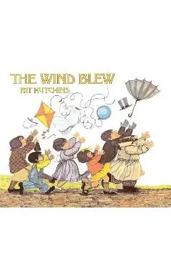 The Wind Blew - Pat Hutchins