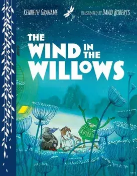 The Wind in the Willows, Hardback/Kenneth Grahame