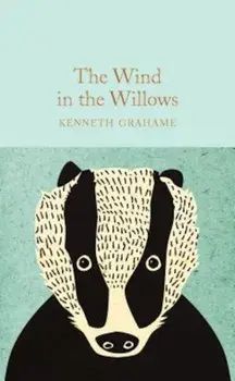 The Wind in the Willows, Hardcover/Kenneth Grahame