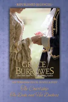 The Windham Ducal Duet, Paperback/Grace Burrowes