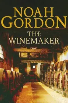 The Winemaker, Paperback/Noah Gordon
