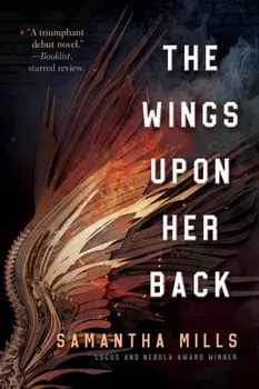 The Wings Upon Her Back, Paperback/Samantha Mills
