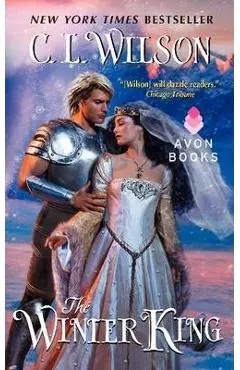 The Winter King - C. L. Wilson