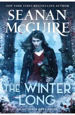 The Winter Long - Seanan Mcguire