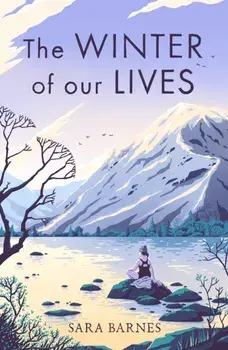 The Winter of Our Lives, Paperback/Sara Barnes