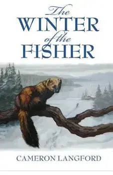 The Winter of the Fisher, Paperback/Cameron Langford
