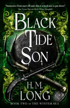 The Winter Sea - Black Tide Son, Paperback/H.M Long