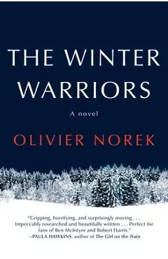 The Winter Warriors - Olivier Norek
