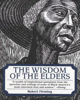 The Wisdom of the Elders, Paperback/Robert Fleming