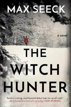 The Witch Hunter, Paperback/Max Seeck