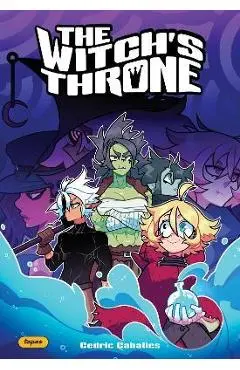 The Witch's Throne: Volume 1 - Cedric Caballes