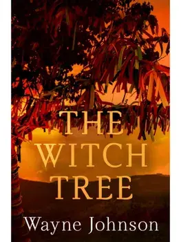 The Witch Tree, Paperback/Wayne Johnson
