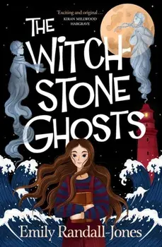 The Witchstone Ghosts, Paperback/Emily Randall-Jones