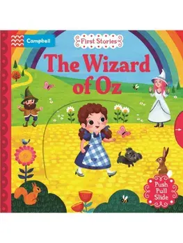 The Wizard of Oz. A Push, Pull, Slide Book, Board book/Campbell Books