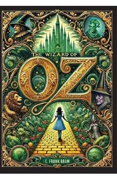 The Wizard of Oz (Collector's Edition) (Laminated Hardback with Jacket) - L. Frank Baum