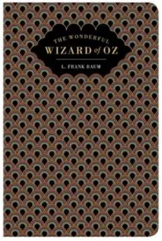 The Wizard of Oz, Hardback/Lyman Frank Baum