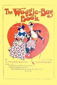 The Woggle-Bug Book, Hardcover/L. L. Frank Baum