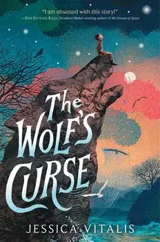 The Wolf's Curse, Paperback/Jessica Vitalis
