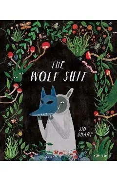 The Wolf Suit - Sid Sharp