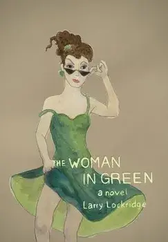 The Woman in Green, Hardcover/Larry Lockridge
