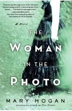 The Woman in the Photo - Mary Hogan