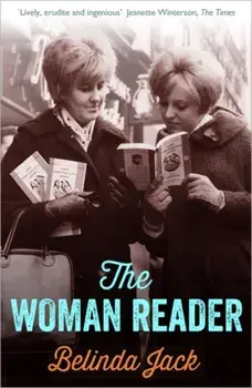 The Woman Reader, Paperback/Belinda Jack