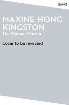 The Woman Warrior, Paperback/Maxine Hong Kingston
