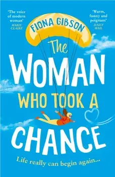 The Woman Who Took a Chance, Paperback/Fiona Gibson