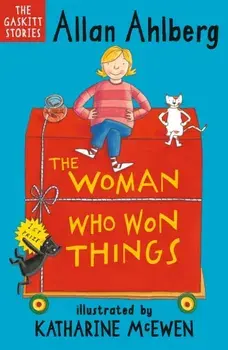 The Woman Who Won Things, Paperback/Allan Ahlberg
