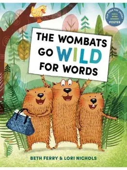The Wombats Go Wild for Words, Hardback/Lori Nichols