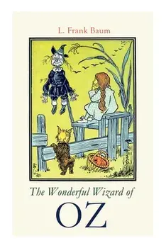 The Wonderful Wizard of OZ, Paperback/L. Frank Baum