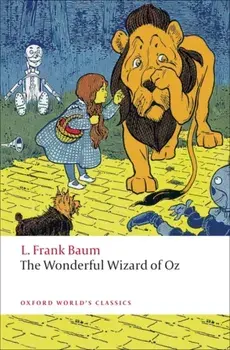 The Wonderful Wizard of Oz, Paperback/L. Frank Baum
