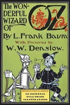 The Wonderful Wizard of Oz: (With 148 original full-color illustrations), Paperback/L. Frank Baum