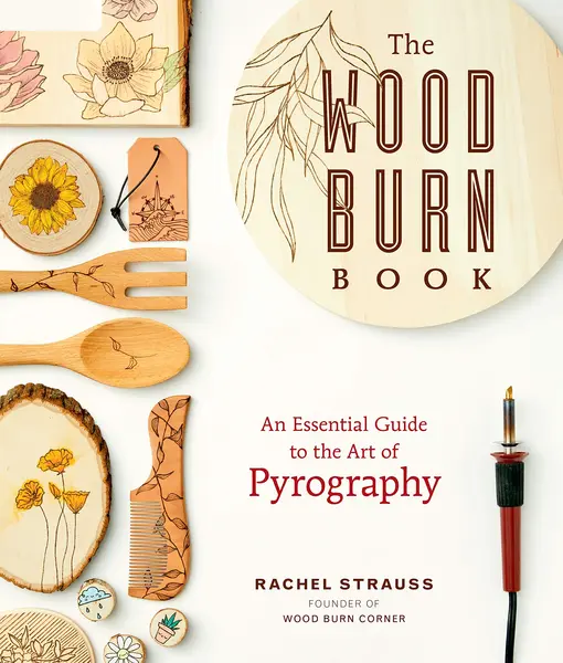 The Wood Burn Book | Rachel Strauss