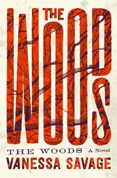 The Woods, Paperback/Vanessa Savage