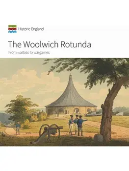 The Woolwich Rotunda. From waltzes to wargames, Paperback/***