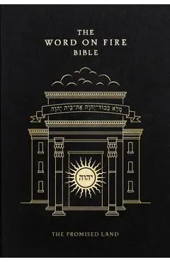 The Word on Fire Bible: The Promised Land Volume 4 - Robert Barron