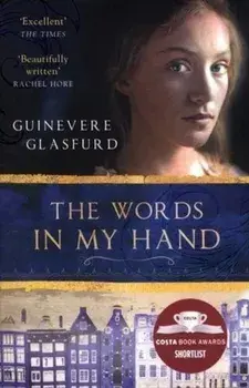 The Words In My Hand/Guinevere Glasfurd