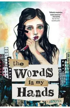 The Words in My Hands - Asphyxia