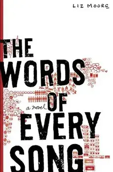 The Words of Every Song, Paperback/Liz Moore