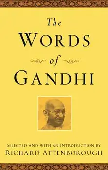 The Words of Gandhi, Paperback/Mahatma Gandhi