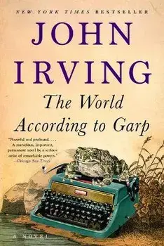 The World According to Garp, Paperback/John Irving