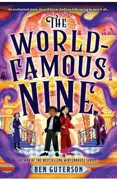 The World-Famous Nine - Ben Guterson