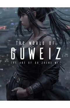 The World of Guweiz - Gu Zheng Wei