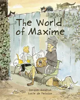 The World of Maxime, Hardback/Lucile de Pesloan