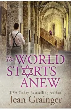 The World Starts Anew - Jean Grainger