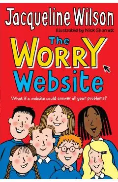 The Worry Website - Jacqueline Wilson