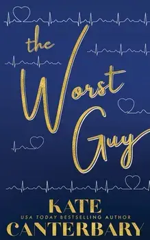 The Worst Guy, Paperback/Kate Canterbary