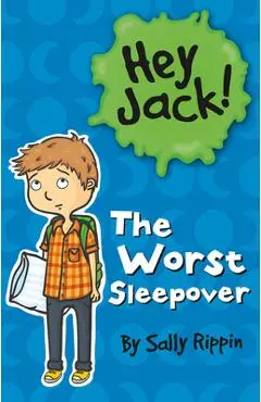 The Worst Sleepover - Sally Rippin