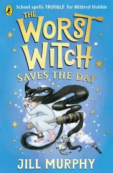 The Worst Witch Saves the Day, Paperback/Jill Murphy